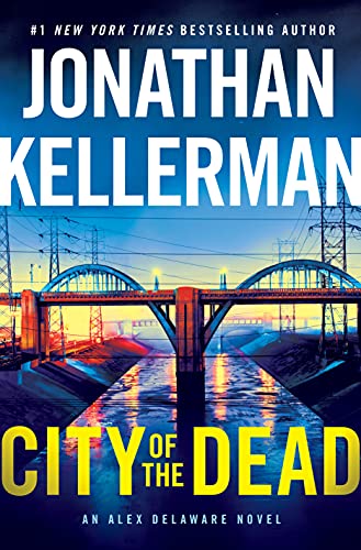 City of the Dead: An Alex Delaware Novel